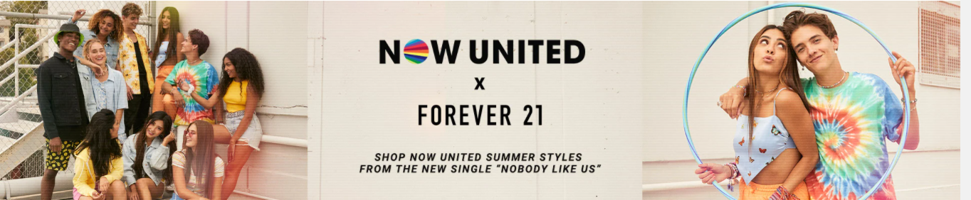 Linha Now United e Forever 21