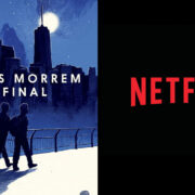 Capa do livro 'Os Dois Morrem No Final' e logo da Netflix