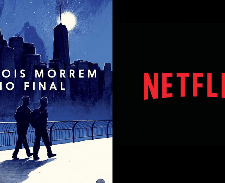 Capa do livro 'Os Dois Morrem No Final' e logo da Netflix